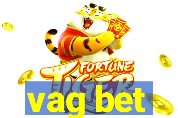 vag bet